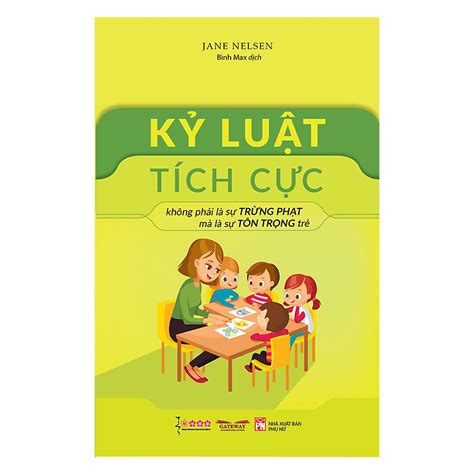 Kỷ Luật Tích Cực - Sách Nhân Văn | Kỷ luật tích cực, Tâm lý học, Nhà ...