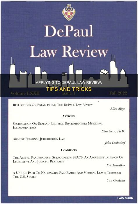 Applying To Depaul Law Review: Tips And Tricks | LawShun