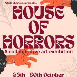 House of Horrors Art Exhibition , The Artery Studios, Worcester, 26 ...