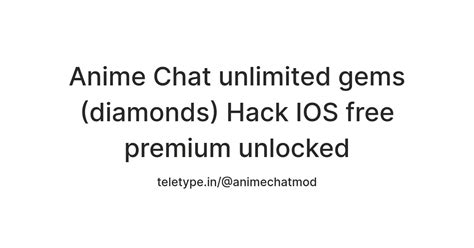 Anime Chat unlimited gems (diamonds) Hack IOS free premium unlocked ...