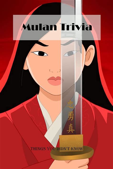Mulan Trivia: Things You Didn't Know: The Ultimate Mulan Trivia Quiz ...
