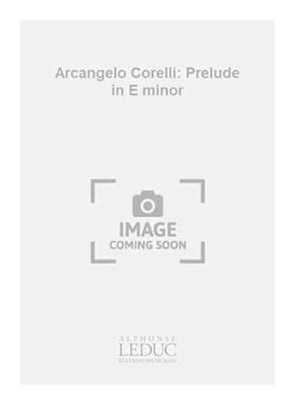 Amazon.in: Buy Arcangelo corelli: prelude in e minor (classiques no.30 ...