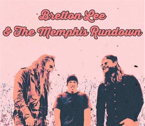 Bretton Lee & The Memphis Rundown, The Empty Glass, Charleston, 6 ...