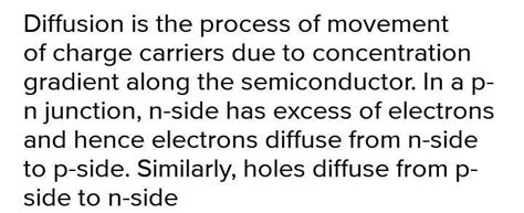 Explain the process of diffusion in a pn-junction. - Brainly.in