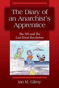 The Diary of an Anarchist's Apprentice: Buy The Diary of an Anarchist's ...