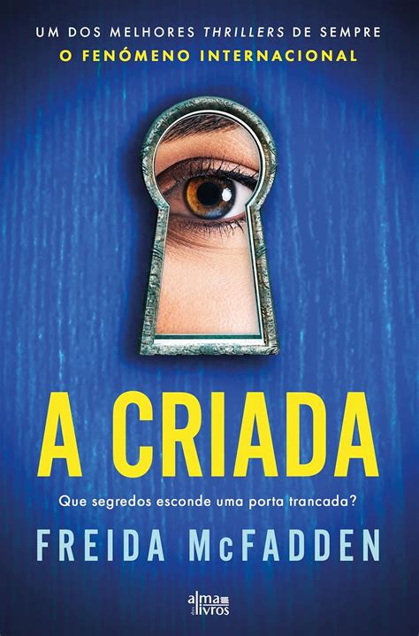 A Criada (Portuguese Edition) eBook : McFadden, Freida: Amazon.in ...