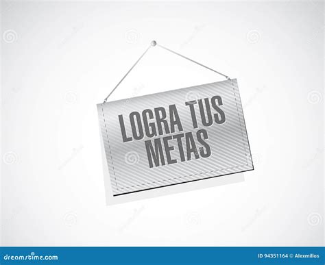 Achieve Your Goals Hanging Banner Sign in Spanish Stock Illustration ...