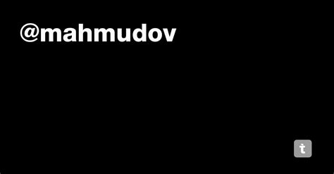 @mahmudov — Teletype