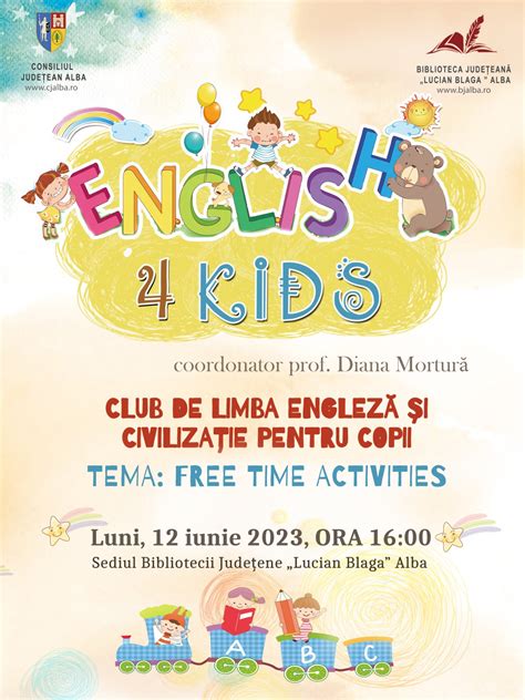 Free time activities, luni, la Biblioteca Județeană „Lucian Blaga” Alba ...