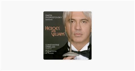 ‎Russia Philharmonia的《Heroes and Villains: Dmitri Hvorostovsky ...