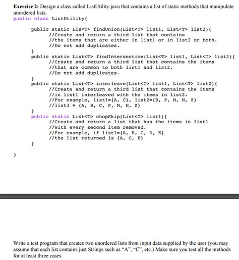 Solved Exercise 2: Design a class called ListUtility java | Chegg.com