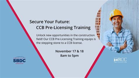 Secure Your Future: CCB Pre-Licensing Training, RCC Small Business ...