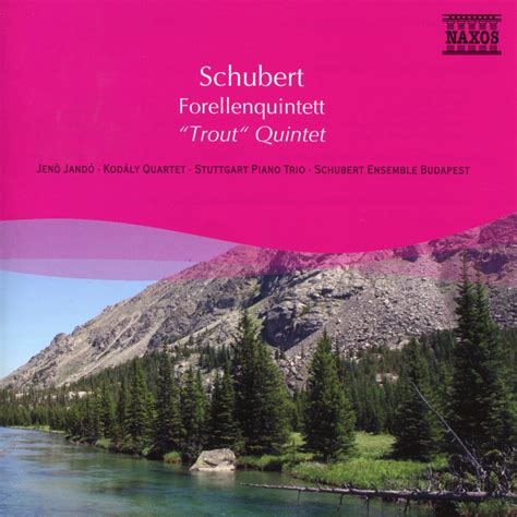 eClassical - Schubert: Piano Quintet in A Major, "Trout" / String ...