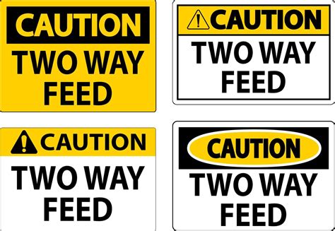 Caution Sign Two Way Feed 27864675 Vector Art at Vecteezy