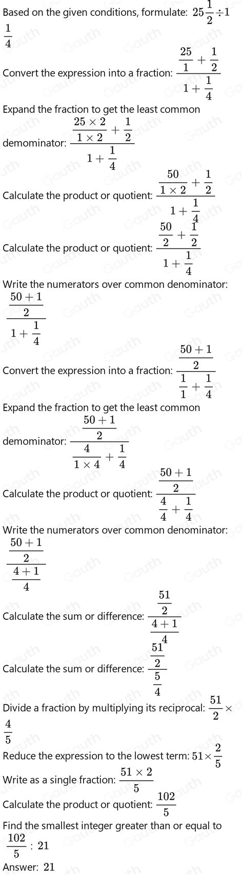 Solved: 23. You have a shelf that holds 25 1/2 pounds, How many 1 1/4 ...