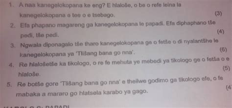 Solved: A naa kanegelokopana ke eng? E hlaloše, o be o refe leina la ...
