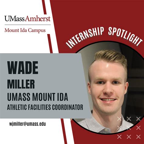 Internship Spotlight: Wade Miller : Mount Ida Campus : UMass Amherst