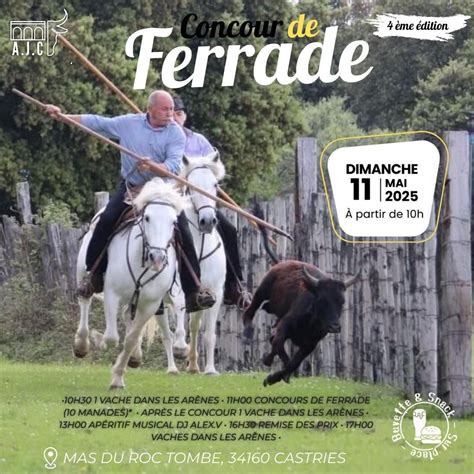 Concours de ferrade de lA.J.C, chemin du Mas du Roc Tombé 34160 ...