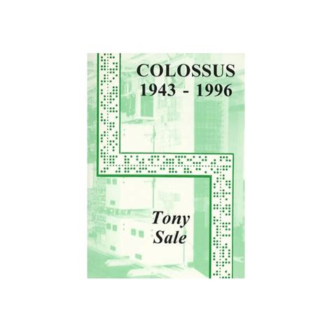 Buy The Colossus Computer 1943-1996: How It Helped to Break the German ...