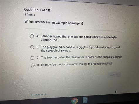 Which sentence is an example of imagery - brainly.com