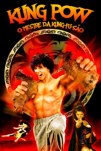 Onde assistir Kung Pow: O Mestre da Kung-Fu-São (2002) Online - Cineship