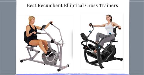 What's The Best Recumbent Elliptical Cross Trainer? - FitnessMasterly