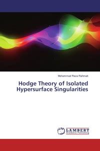 Hodge Theory of Isolated Hypersurface Singularities: Buy Hodge Theory ...