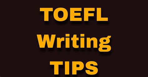 How to Get Succeeded in TOEFL Writing