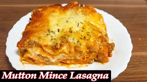 Yummy Lasagna Recipe   Mutton Mince Lasagna With White  