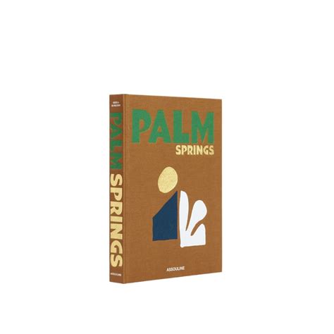 Palm Springs – Just Fabulous Palm Springs