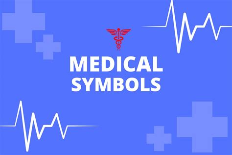 Medical Symbols Unlocked: Shocking Meanings Behind Everyday Icons ...