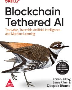 Blockchain Tethered AI: Trackable, Traceable Artificial Intelligence ...