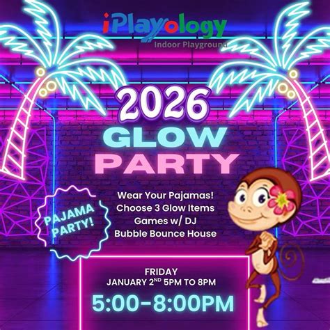 🌟 2026 Glow Party (Pajama Party!)💫, 2785 cabot drive suite 145, Corona ...