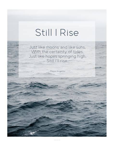 Maya Angelou Still I Rise Quotes
