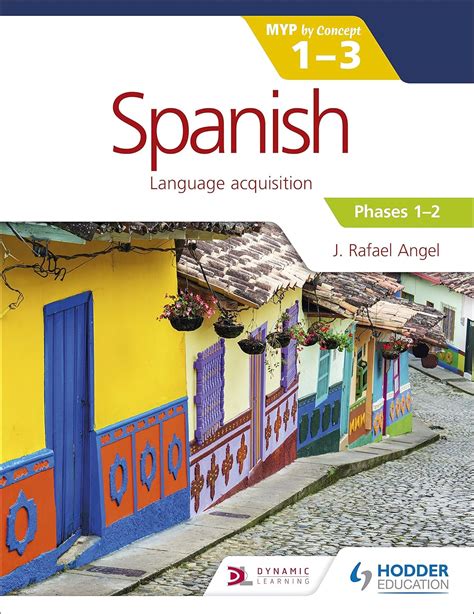 Buy Spanish for the IB MYP 1-3 Phases 1-2 Book Online at Low Prices in ...