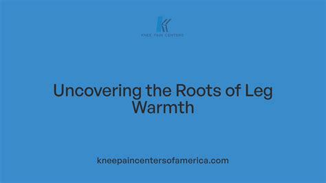 Warm Sensation in Calf