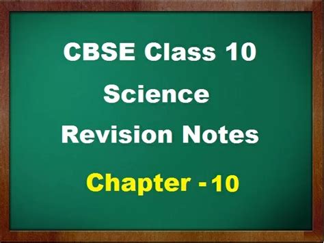 CBSE Board Exam 2021 - Check Revision Notes for Class 10 Science ...