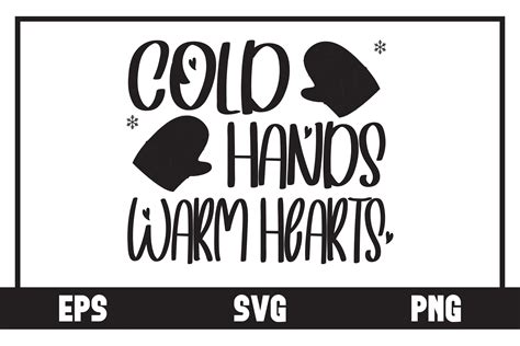 Cold Hands Warm Hearts Graphic by Art On Demand · Creative Fabrica