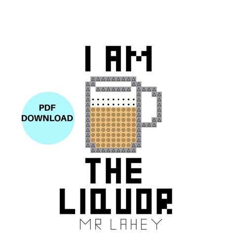 I Am the Liquor, Trailer Park Boys Cross Stitch Pattern, PDF Download ...