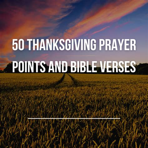 50 Thanksgiving Prayer Points and Bible Verses