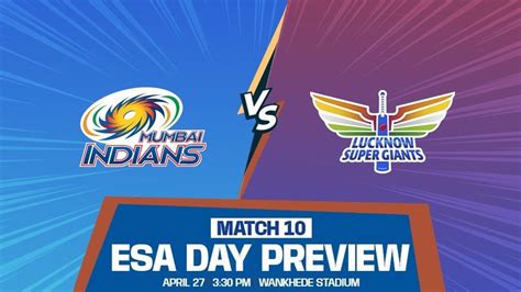 IPL Match 10 | MIvLSG #ESADay Preview: Playing for a special initiative ...