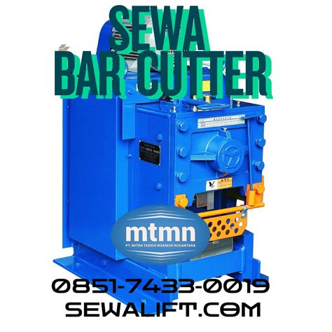 Bar Cutter, Bar Cutting 1 Phase Aceh Tamiang, 0851-7433-0019(DANIEL ...