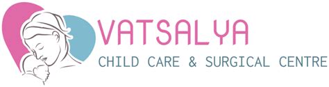 Vatsalya Child Care & Surgical Centre