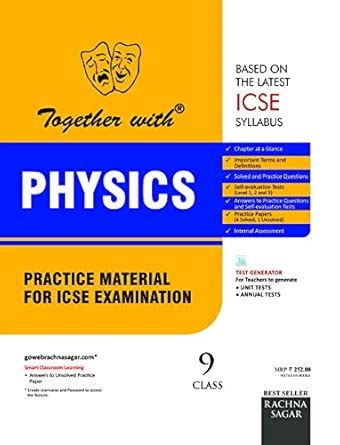 Together with ICSE Practice Material for Class 9 Physics for 2019 ...