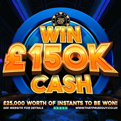 £150,000 Main Prize + £25k Worth Of Instant Wins | That Prize Guy