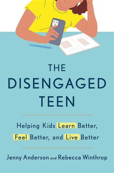 Buy The Disengaged Teen: Helping Kids Learn Better, Feel Better, and ...