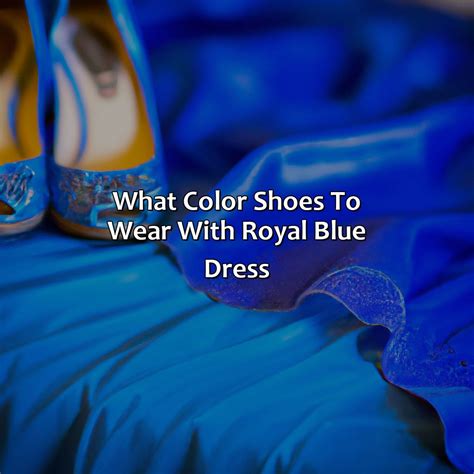 What Shoes To Wear With Royal Blue at Samantha Hanlon blog