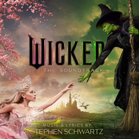 ‎Wicked: The Soundtrack - Album by Wicked Movie Cast, Cynthia Erivo ...