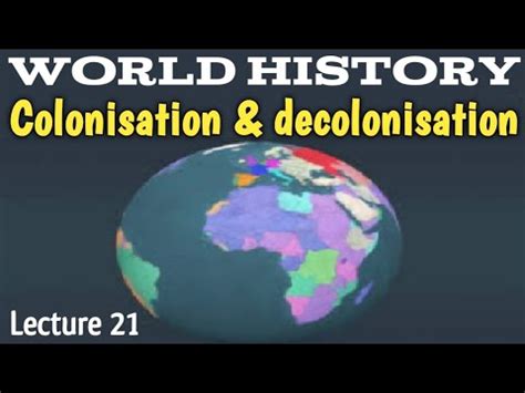 Colonisation and decolonisation: Concept; Causes and Differences ...