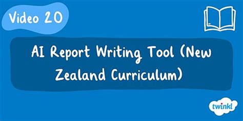 Tutorial 20 - AI Report Writing Tool (New Zealand Curriculum)